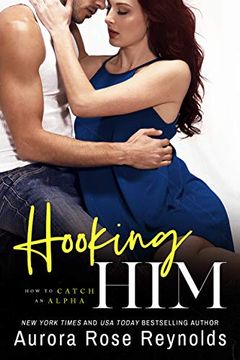 portada Hooking him (How to Catch an Alpha) (en Inglés)