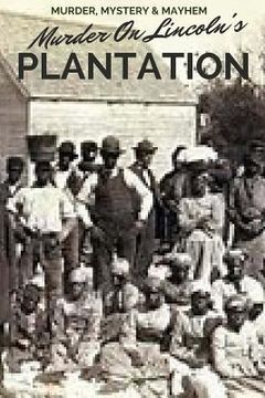 portada Murder On Lincoln's Plantation