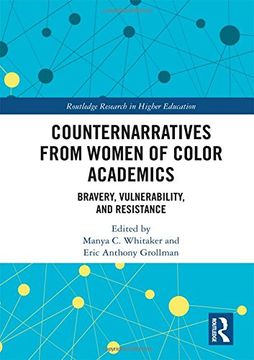 portada Counternarratives from Women of Color Academics: Bravery, Vulnerability, and Resistance (in English)