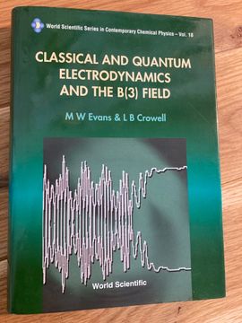 portada Classical and Quantum Electrodynamics and the B(3) Field de M. W. Evans(World Scientific Publishing co pte Ltd)