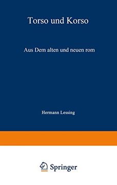portada Torso und Korso: Aus dem Alten und Neuen rom (en Alemán)
