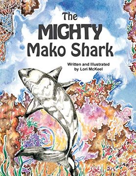 portada The Mighty Mako Shark (en Inglés)