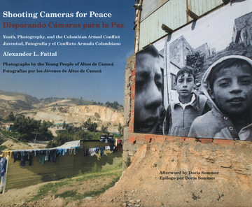 portada Shooting Cameras for Peace: Disparando Cámaras Para la paz (in Spanish)