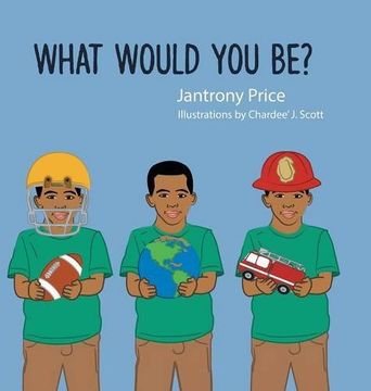 portada What Would You Be?