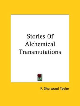 portada stories of alchemical transmutations (en Inglés)