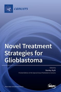 portada Novel Treatment Strategies for Glioblastoma (en Inglés)