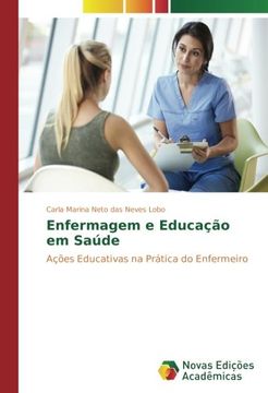 portada Enfermagem e Educação em Saúde: Ações Educativas na Prática do Enfermeiro (Portuguese Edition)
