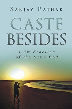 portada Caste Besides: I am Fraction of the Same god (en Inglés)