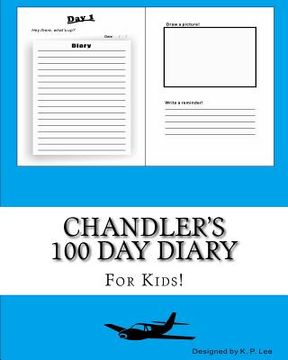 portada Chandler's 100 Day Diary (en Inglés)