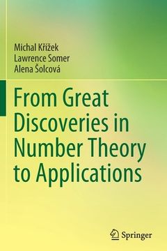 portada From Great Discoveries in Number Theory to Applications (en Inglés)