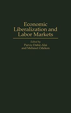 portada Economic Liberalization and Labor Markets (en Inglés)