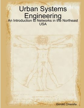 portada Urban Systems Engineering: An Introduction to Networks in the Northeast USA (en Inglés)