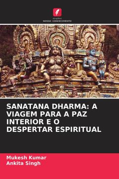 portada Sanatana Dharma: A Viagem Para a paz Interior e o Despertar Espiritual