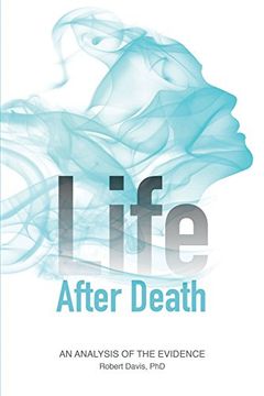 portada Life After Death: An Analysis of the Evidence