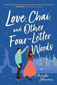 portada Love, Chai, and Other Four-Letter Words: 1 (Chai Masala Club, 1) (en Inglés)