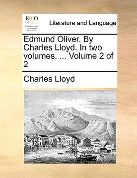 portada edmund oliver. by charles lloyd. in two volumes. ... volume 2 of 2 (en Inglés)