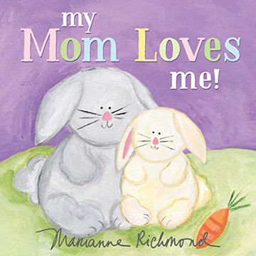 portada My mom Loves Me! 0 (Marianne Richmond) (in English)