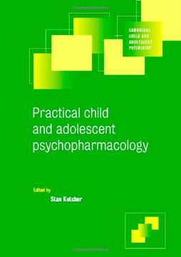 portada Practical Child and Adolescent Psychopharmacology Paperback (Cambridge Child and Adolescent Psychiatry) (in English)