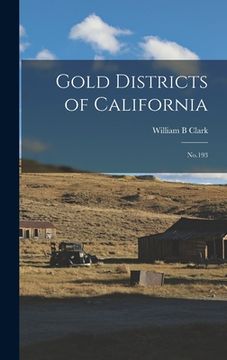 portada Gold Districts of California: No.193 (in English)