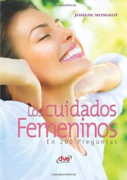 portada Los Cuidados Femeninos en 200 Preguntas (in Spanish)