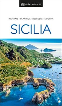 portada Guía Visual Sicilia (Guías Visuales): Inspirate, Planifica, Descubre, Explora
