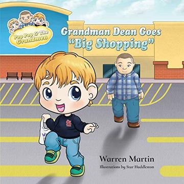 portada Grandman Dean Goes big Shopping (Adventures With pop Pop) (en Inglés)