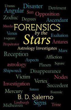 portada forensics by the stars: astrology investigates (en Inglés)