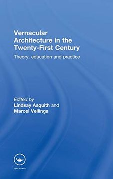 portada Vernacular Architecture in the 21St Century: Theory, Education and Practice
