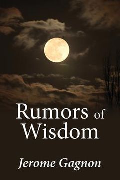 portada Rumors of Wisdom (en Inglés)