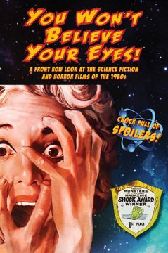 portada You Won'T Believe Your Eyes! A Front row Look at the Science Fiction and Horror Films of the 1950S (Hardback) (in English)