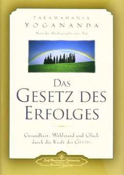 portada Das Gesetz des Erfolges: Gesundheit, Wohlstand und Glück durch die Kraft des Geistes (in German)