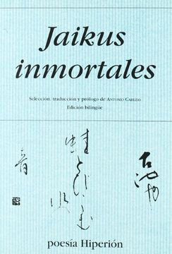 portada Jaikus Inmortales (Poesía Hiperión) (en Japonés, Español)