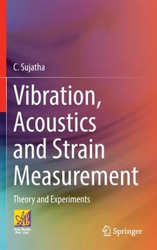 portada Vibration, Acoustics and Strain Measurement: Theory and Experiments (in English)
