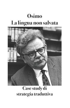 portada La lingua non salvata: Case study di strategia traduttiva (in Italian)