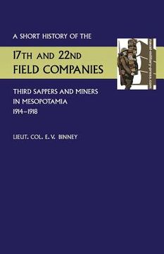 portada Short History of the 17th and 22nd Field Companies, Third Sappers and Miners, in Mesopotamia 1914-1918