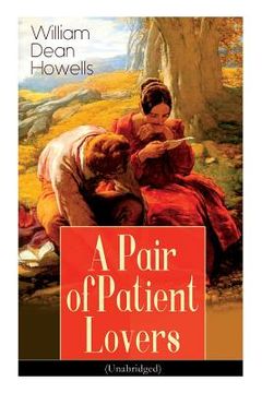 portada A Pair of Patient Lovers (Unabridged) (in English)