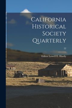 portada California Historical Society Quarterly; 22 (in English)
