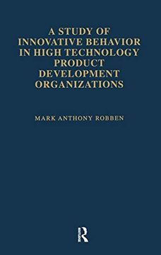 portada A Study of Innovative Behavior: In High Technology Product Development Organizations (Studies on Industrial Productivity: Selected Works) (en Inglés)