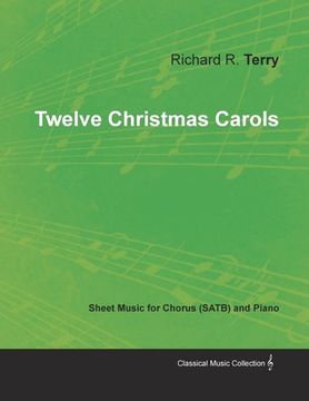 portada Twelve Christmas Carols - Sheet Music for Chorus (SATB) and Piano (en Inglés)