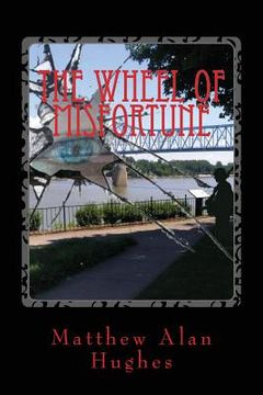 portada The Wheel of Misfortune (in English)