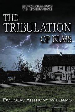 portada The Tribulation of Elms (en Inglés)