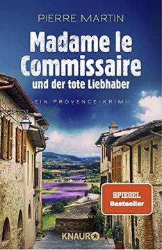 portada Madame le Commissaire und der Tote Liebhaber: Ein Provence-Krimi (Ein Fall für Isabelle Bonnet, Band 6) (en Alemán)