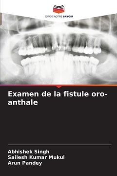 portada Examen de la fistule oro-anthale (en Francés)