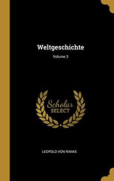 portada Weltgeschichte; Volume 3 (en Alemán)