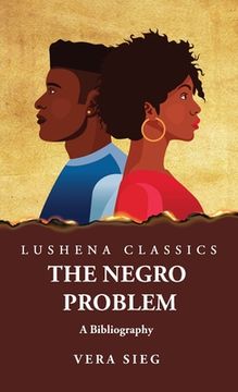 portada The Negro Problem A Bibliography (en Inglés)