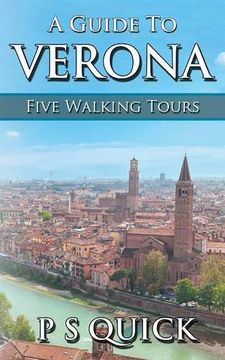 portada A Guide to Verona: Five Walking Tours (en Inglés)