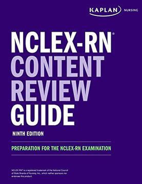 portada Nclex-Rn Content Review Guide: Preparation for the Nclex-Rn Examination (Kaplan Test Prep) (en Inglés)