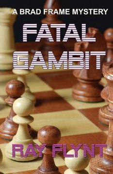 portada Fatal Gambit (en Inglés)