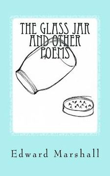 portada The Glass Jar and Other Poems (en Inglés)
