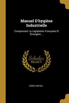 portada Manuel Dhygiène Industrielle (en Francés)